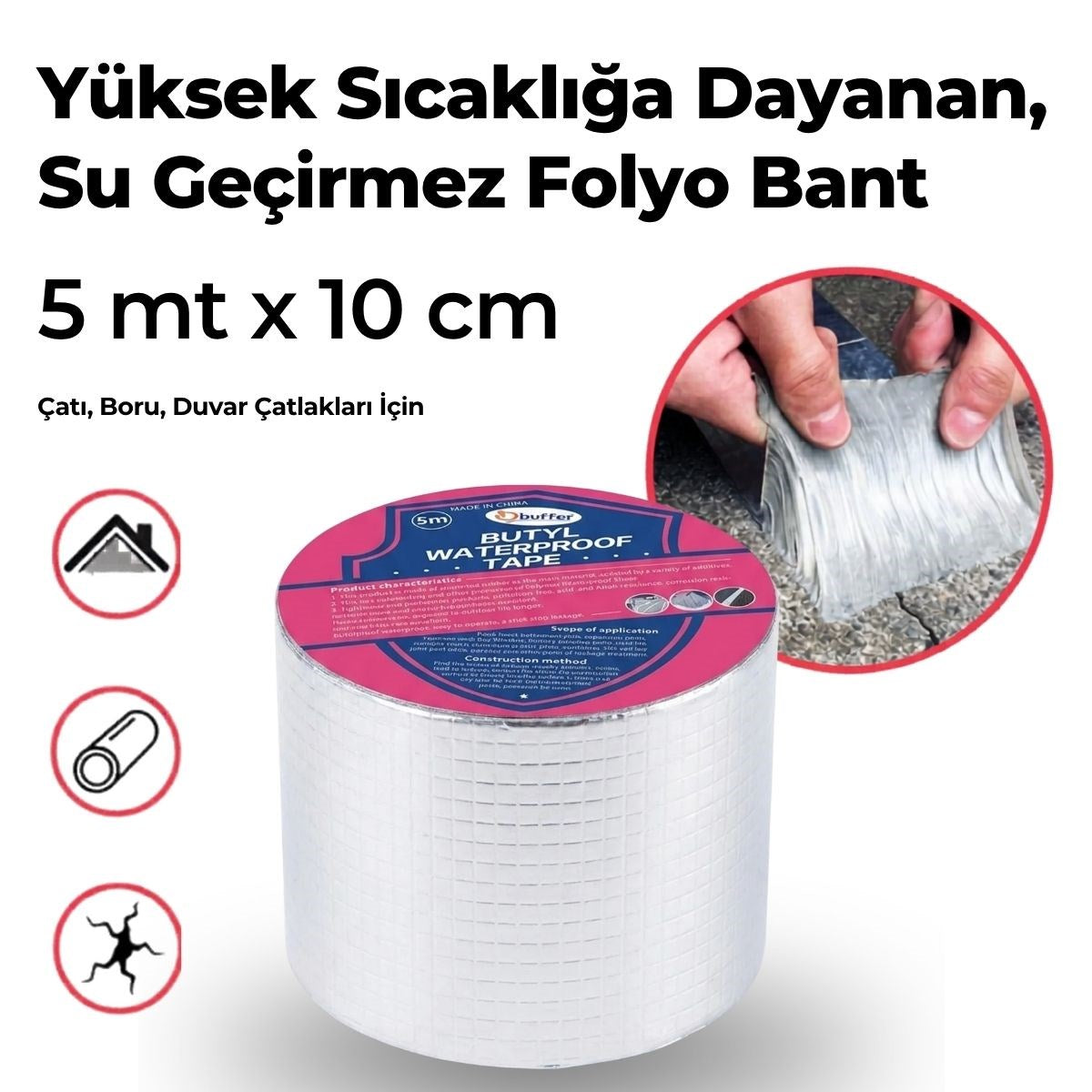 Buffer Yüksek Sıcaklık Dayanan Su Geçirmez Çatı Boru Duvar Çatlak Yapışkan Çamur Bant Folyo 5 mt x 10 cm
