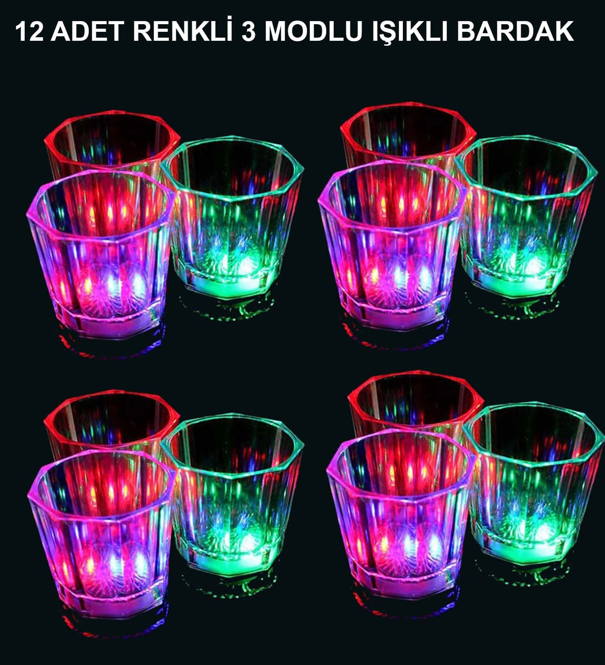 LED Işıklı Eğlence Bardakları - 3 Modlu Renk Değiştiren Bardak 12 Adet (5643)